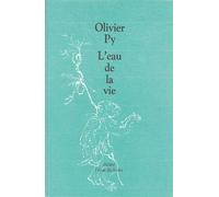 L'eau de la vie - Olivier Py - Ecole Des Loisirs - Poche - roman jeunesse