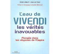 L'eau de Vivendi : Les vérités inavouables