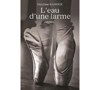 L'eau d'une larme