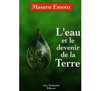 L'eau et le devenir de la terre