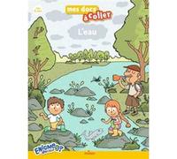 John Lavoignat – L'eau – Document jeunesse – Broché