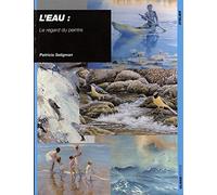 L'eau : le regard du peintre