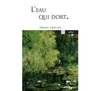 L'Eau qui dort