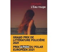 L'Eau rouge - Jurica Pavicic - Agullo Eds - broché - Roman