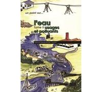 L'eau - Tome II GÉRARD GROSCLAUDE (Auteur)