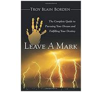 Leave A Mark