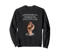 Leave It in God's Hands Proverbes 3:5-6 Chrétien Espagnol Sweatshirt