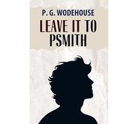 Leave It To Psmith