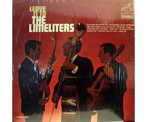 Leave It To The Limeliters