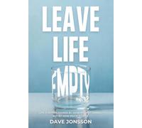 LEAVE LIFE EMPTY: Life Is Not Measured By How Much It Gained, But By How Much It Gave