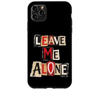 Leave Me Alone - Emo Goth Style Punk et Musique Alternative Coque pour iPhone 11 Pro Max