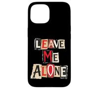 Leave Me Alone - Emo Goth Style Punk et Musique Alternative Coque pour iPhone 15