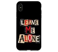 Leave Me Alone - Emo Goth Style Punk et Musique Alternative Coque pour iPhone XS Max
