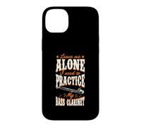 Leave Me Alone I Need to Practice My Bass Clarinette Coque pour iPhone 14 Plus
