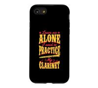 Leave Me Alone I Need to Practice My Clarinette Coque pour iPhone SE (2020) / 7/8