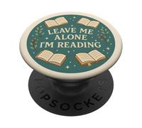 Leave Me Alone I'm Reading Bookish Design for Book Readers PopSockets PopGrip Adhésif