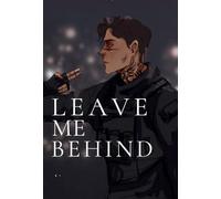 Leave Me Behind