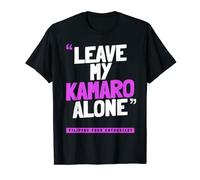 Leave My KAMARO Alone - KAMARO philippin drôle T-Shirt