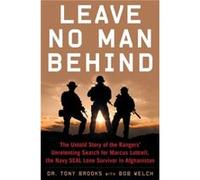 Leave No Man Behind by Bob Welch Bob Welch (Auteur)