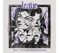 Leave The cost of compromise (CD) Album
