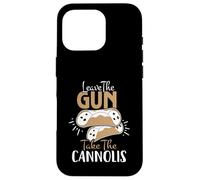 Leave the Gun, Take the Cannolis - Citation classique avec style Coque pour iPhone 16 Pro