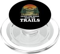 Leave The Road Take The Trails Randonnée Funny Mountain Randonnée PopSockets PopGrip pour MagSafe