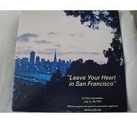 Leave Your Heart in San Francisco A.T.O.S. Convention July 15-20, 1975 Vinyl Lp