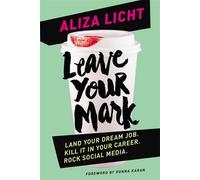 Leave Your Mark