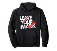 Leave Your Mark Affiche Streetwear Graphiques Splash Sweat à Capuche