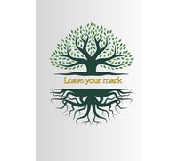 Leave your mark: Your Thoughts, Your Legacy
