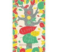 Leaves are Like Traffic Lights (Children's Poetry Library) Peters, Andrew Fusek (Auteur)
