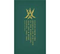 Leaves from the Journal of Our Life in the Highlands 18481861 amp More Leaves 18621882 - Queen Victoria - Oxford University Press - Livre en Anglais - Har Queen VictoriaQueen Victoria (Auteur)