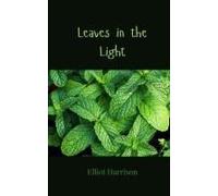 Leaves In The Light
