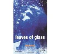 Leaves of Glass, Modern Plays Series Philip Ridley (Auteur)