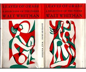 Leaves of Grass: A Slection of Poems by Walt Witma