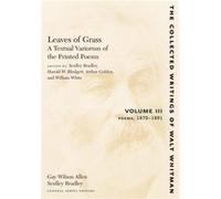 Leaves of Grass A Textual Variorum of the Printed Poems Volume III Poems by Walt Whitman Walt Whitman (Auteur)