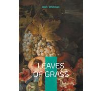 Leaves of grass: American poetry freedom and modernity