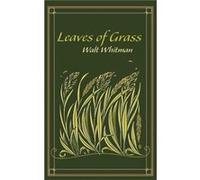 Leaves of Grass by Walt Whitman Walt Whitman (Auteur)
