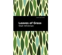 Leaves of Grass by Walt Whitman Walt Whitman (Auteur)