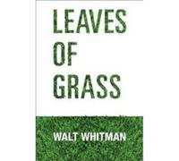 Leaves of Grass by Walt Whitman Walt Whitman (Auteur)