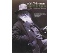 Leaves of Grass: The "Death-Bed" Edition