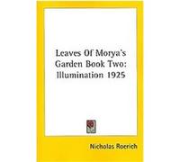 Leaves of Morya's Garden Book Two: Nicholas Roerich (Auteur)