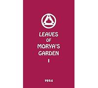 Leaves Of Morya's Garden I