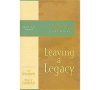 Leaving a Legacy, The Journey Study Series Billy Graham (Auteur)