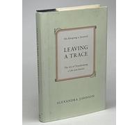 Leaving a Trace: On Keeping a Journal