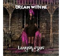 Leaving Eden - Dream With Me