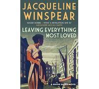 Leaving Everything Most Loved: The bestselling inter-war mystery series