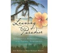 Leaving Paradise by Bruce McIntyre Watson Bruce McIntyre Watson (Auteur)