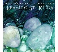 Leaving St Kilda by Tannahill Weavers (1996-05-03)