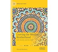 Leaving The Muslim Brotherhood